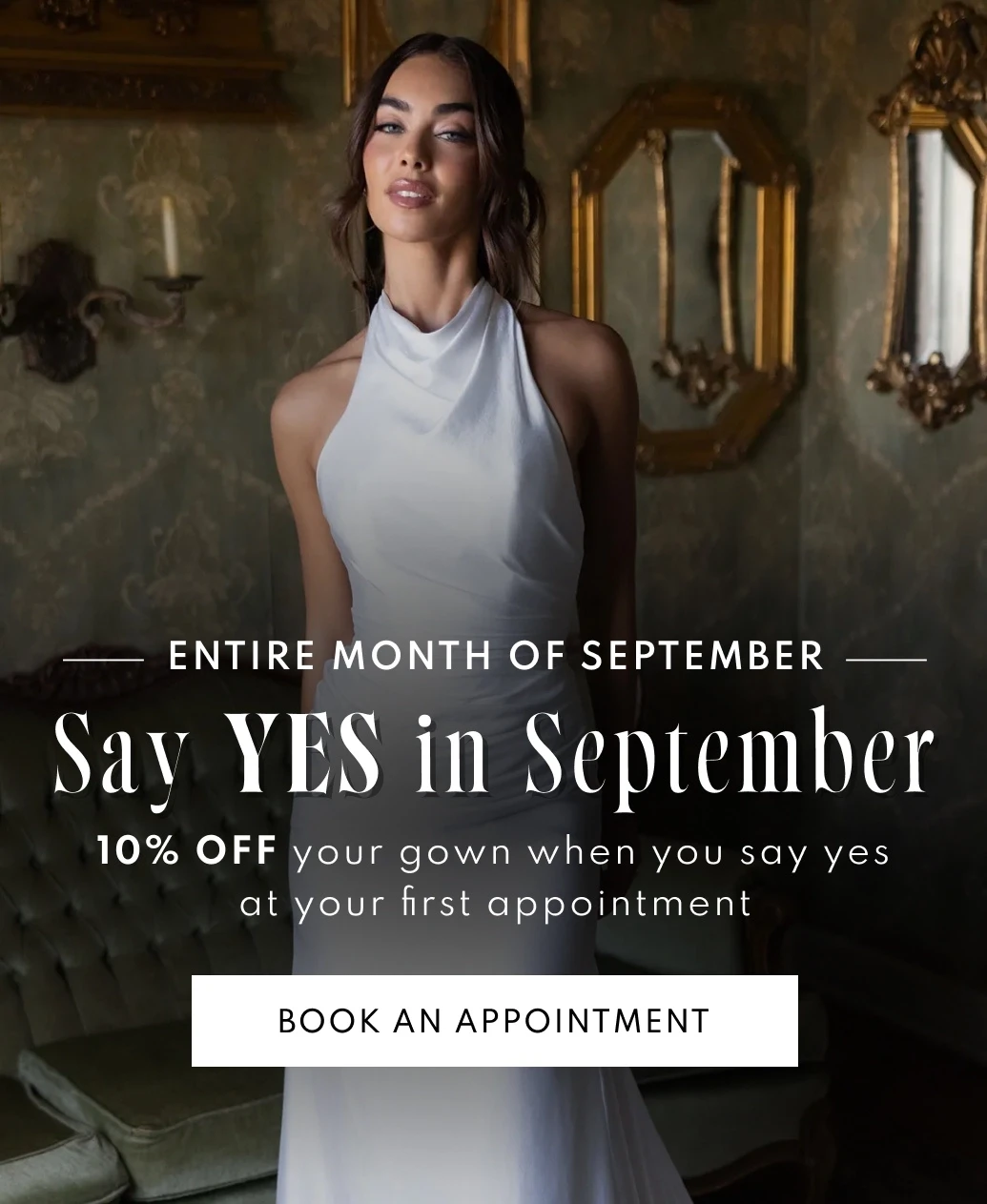 Model wearing bridal dress, say yes in September mobile banner